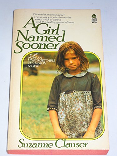 Imagen de archivo de A Girl Named Sooner a la venta por Jenson Books Inc