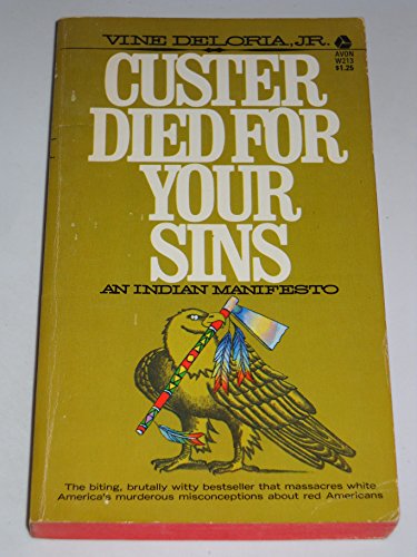 Beispielbild fr Custer Died for Your Sins zum Verkauf von GF Books, Inc.