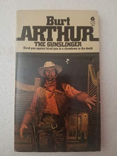 Gunslinger - Arthur,, B.