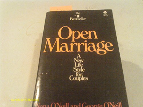 Beispielbild fr Open Marriage : A New Lifestyle for Couples zum Verkauf von Better World Books