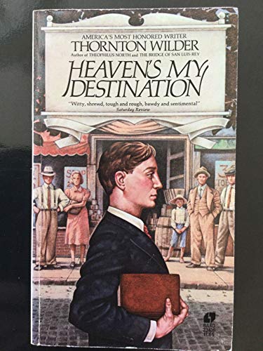 Beispielbild fr Heaven's My Destination zum Verkauf von ThriftBooks-Dallas
