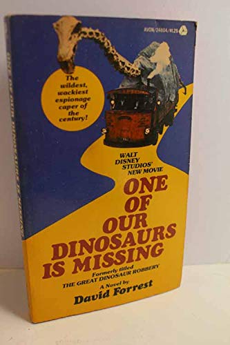 One of Our Dinosaurs Is Missing (9780380003631) by Forrest, David