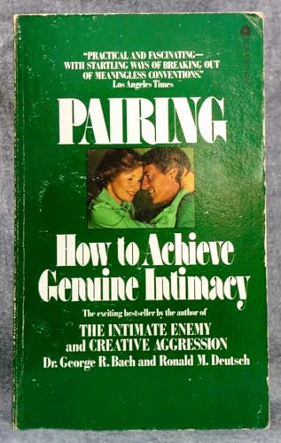 Stock image for Pairing: How to Achieve Genuine Intimacy for sale by Faith In Print