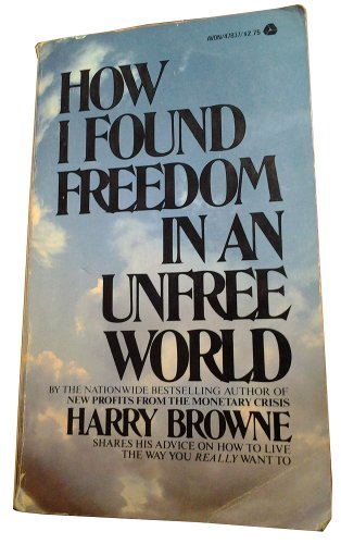9780380004232: How I Found Freedom in a Unfree World
