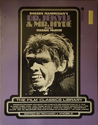 rouben mamoulian's dr. jekyll and mr. hyde - richard anobile