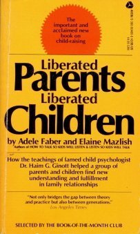 9780380004669: Liberated Parents- Liberated Children