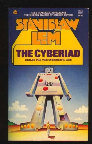 9780380005178: The Cyberiad: Fables for the Cybernetic Age