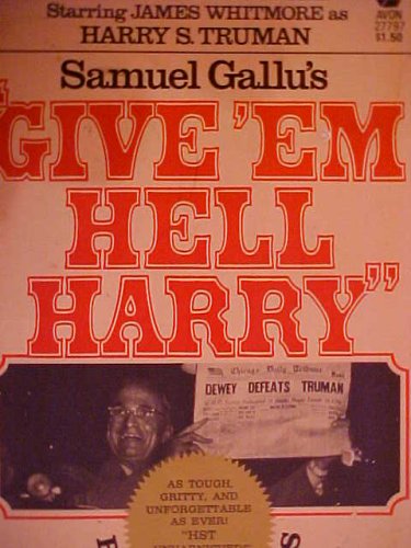 9780380005598: Give 'em Hell Harry Reminiscences