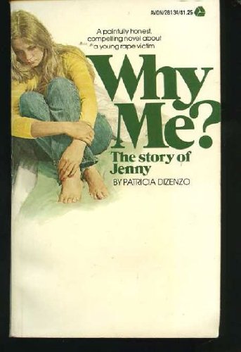 Imagen de archivo de Why Me? the Story of Jenny a la venta por HPB Inc.