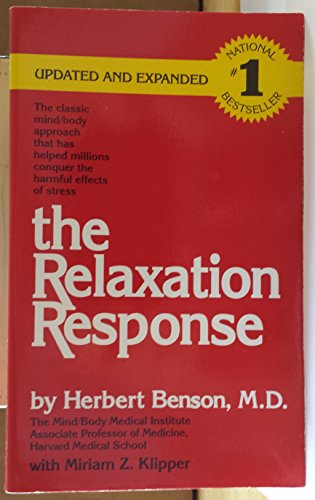 Beispielbild fr The Relaxation Response zum Verkauf von Better World Books