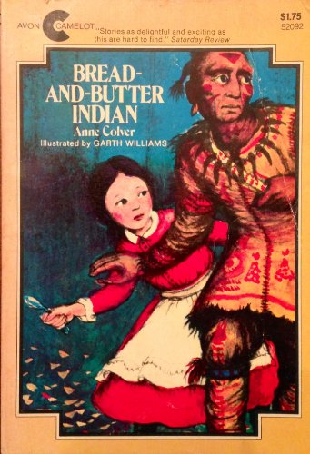 Bread-and-Butter Indian (9780380006991) by Anne Colver