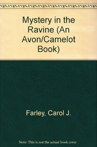 Imagen de archivo de Mystery in the Ravine (An Avon/Camelot Book) a la venta por Wonder Book