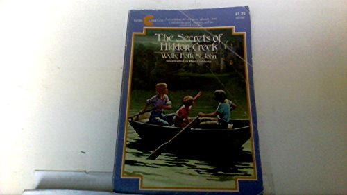 Stock image for The Secrets of Hidden Creek for sale by ThriftBooks-Dallas