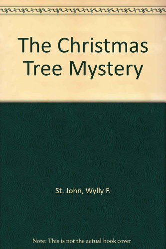 Imagen de archivo de The Christmas Tree Mystery a la venta por The Book Garden