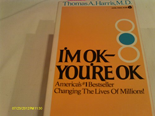 Imagen de archivo de I'm OK-You're OK a la venta por Jenson Books Inc