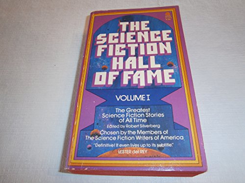 9780380007950: The Science Fiction Hall of Fame: The Greatest Science Fiction Stories of All Time: 1