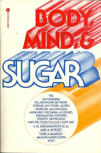 9780380009039: Body, Mind and Sugar