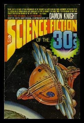 Beispielbild fr Science Fiction of the Thirties zum Verkauf von Half Price Books Inc.