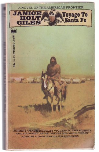 Imagen de archivo de Voyage to Santa Fe a la venta por Jenson Books Inc