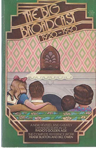 Beispielbild fr Big Broadcast 1920-1950 zum Verkauf von -OnTimeBooks-