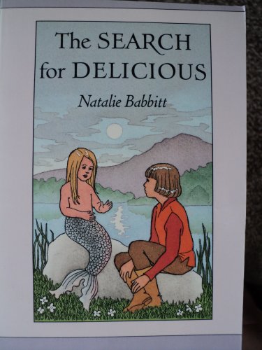 The Search for Delicious (9780380015412) by Natalie Babbitt