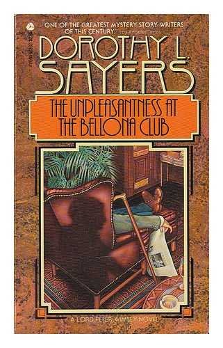 9780380015979: The Unpleasantness at the Bellona Club: A Lord Peter Wimsey Novel