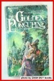Stock image for The Golden Porcupine. for sale by Black Cat Hill Books