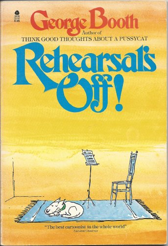 Imagen de archivo de Rehearsal's Off! a la venta por Your Online Bookstore