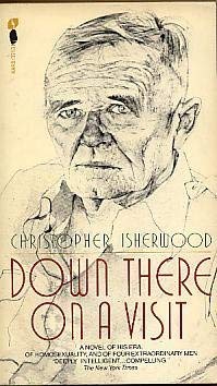 Down There on a Visit (9780380018833) by Isherwood, Christopher