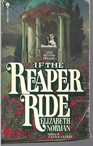 Beispielbild fr If the Reaper Ride zum Verkauf von ThriftBooks-Atlanta