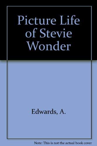 Picture Life of Stevie Wonder (9780380019076) by Edwards, A.; Wohl, G.