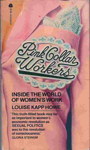 Beispielbild fr Pink Collar Workers zum Verkauf von Robinson Street Books, IOBA