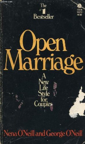Stock image for Open Marriage: A New Lifestyle for Couples for sale by JR Books