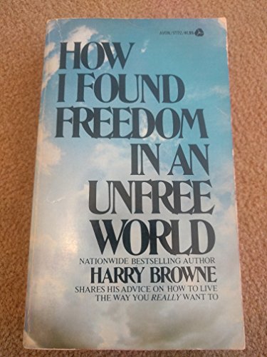9780380177721: How I Found Freedom in an Unfree World
