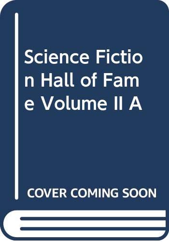 Stock image for Science Fiction Hall of Fame Volume II A for sale by Once Upon A Time Books