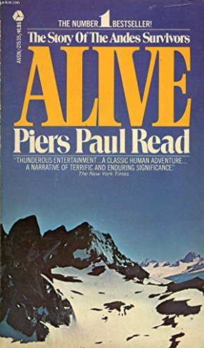 9780380215355: (ALIVE: THE STORY OF THE ANDES SURVIVORS) BY READ, PIERS PAUL(AUTHOR)Paperback May-1975