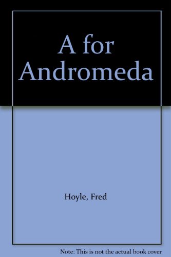 9780380233663: A for Andromeda