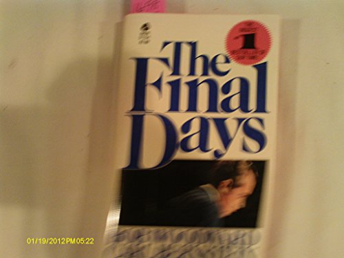 Imagen de archivo de The Final Days a la venta por Better World Books