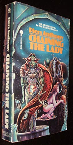 Beispielbild fr Chaining the Lady zum Verkauf von Better World Books