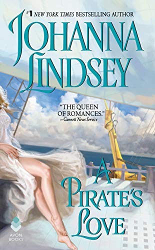 9780380400485: A Pirate's Love (Avon Historical Romance)