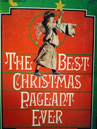 Beispielbild fr The Best Christmas Pageant Ever zum Verkauf von Top Notch Books