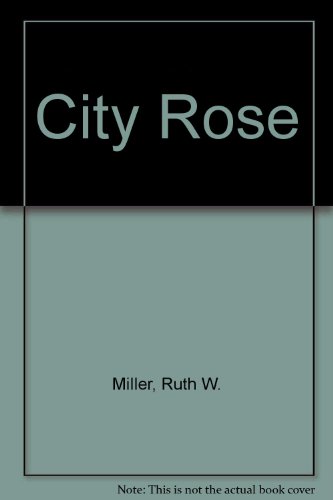 9780380405350: City Rose