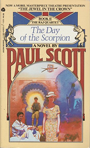 Stock image for The Day of the Scorpion (Book II -- The Raj Quartet) for sale by Isle of Books