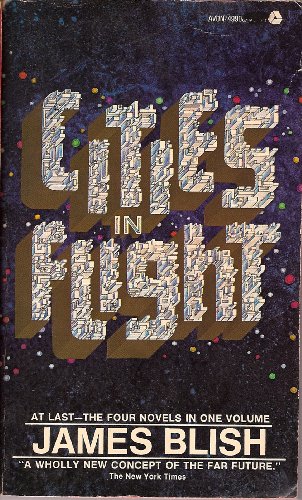 Imagen de archivo de Cities In Flight: They Shall Have Stars, a Life for the Stars, Earthman Come Home, The Triumph of Time a la venta por Firefly Bookstore