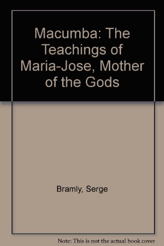 9780380423170: Title: Macumba The Teachings of MariaJose Mother of the G