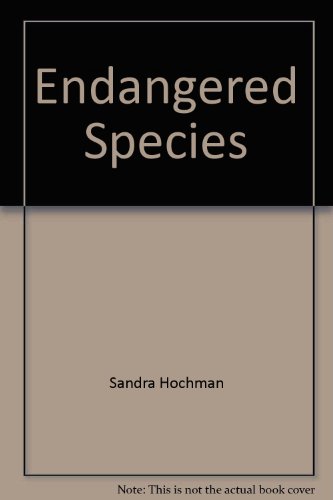 Beispielbild fr Endangered Species zum Verkauf von Redux Books