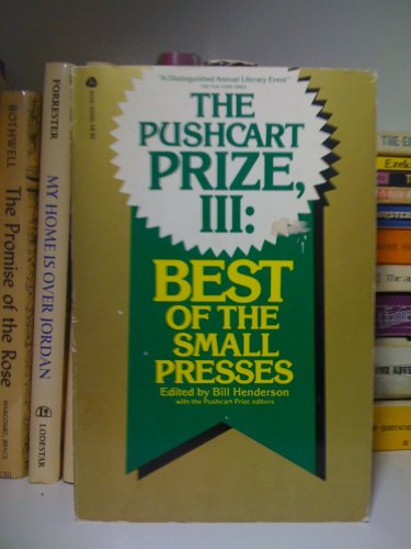 Pushcart Prize, III (9780380430598) by Henderson, Bill