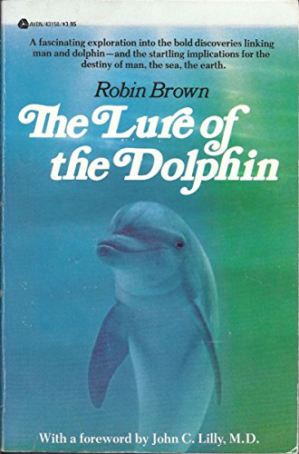 Beispielbild fr The Lure of the Dolphin zum Verkauf von ThriftBooks-Dallas