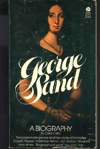 Stock image for George Sand; A Biography for sale by Granada Bookstore,            IOBA