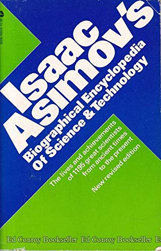 Stock image for Isaac Asimov's Biographical Encyclopedia of Science & Technology for sale by HPB-Ruby